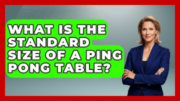 What Is The Standard Size Of A Ping Pong Table? - The Racket Xpert