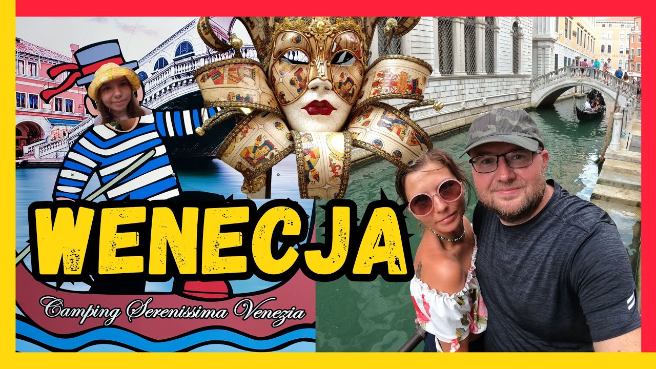 Vlog #23 WŁOCHY - PRZYCZEPĄ KEMPINGOWĄ wyjazd autobusem z kempingu Serenissima prosto do WENECJI !!!