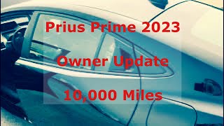 2023 Toyota Prius Prime UPDATE 10000 Miles - Still Worth It? #toyotapriusprime2023