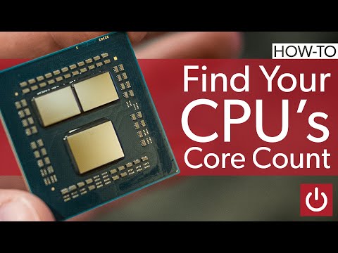 How To Find Out How Many Cores Your CPU Has