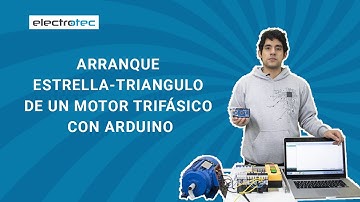 Arranque ESTRELLA - TRIÁNGULO con Arduino paso a paso