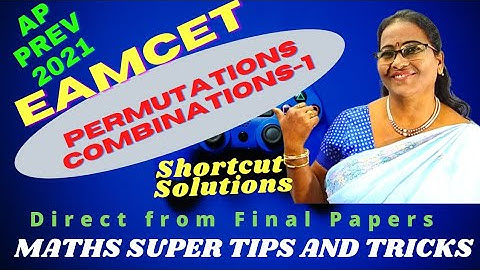 AP PREV Eamcet-2021 Permutations/Combination Shortcut Sol @MATHSSUPERTIPSANDTRICKS