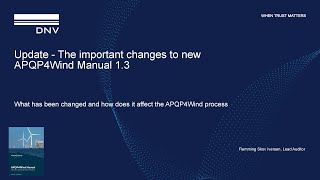 Get updated on the important changes to new APQP4Wind Manual 1.3