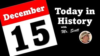 Today in History December 15