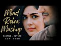 2025 Ultimate Mind Relaxing Lofi Beats | Study, Sleep &amp; Chill lofi| Part 01 #lofimusic #trendingsong