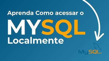 Como Acessar o MySQL Localmente Usando o MySQL Workbench [Passo a Passo]