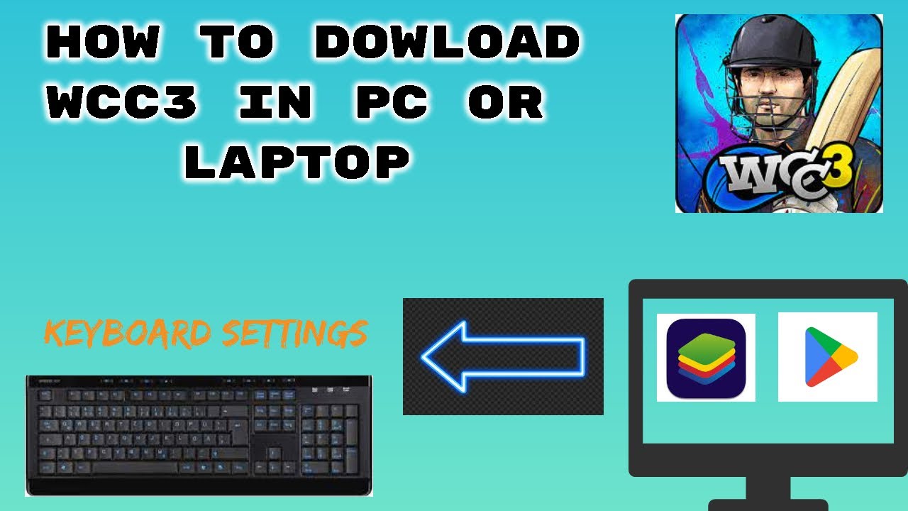 How To Download WCC3 In PC Bluestacks Emulator Keyboard Settings How To Download WCC3 In PC Bluestacks Emulator Keyboard Settings