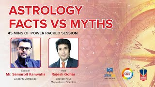 Astrology- Facts and Myths with Mr Samarpit Kanwatia