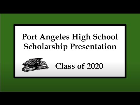 Port Angeles High School Scholarship Awards Class of 2020