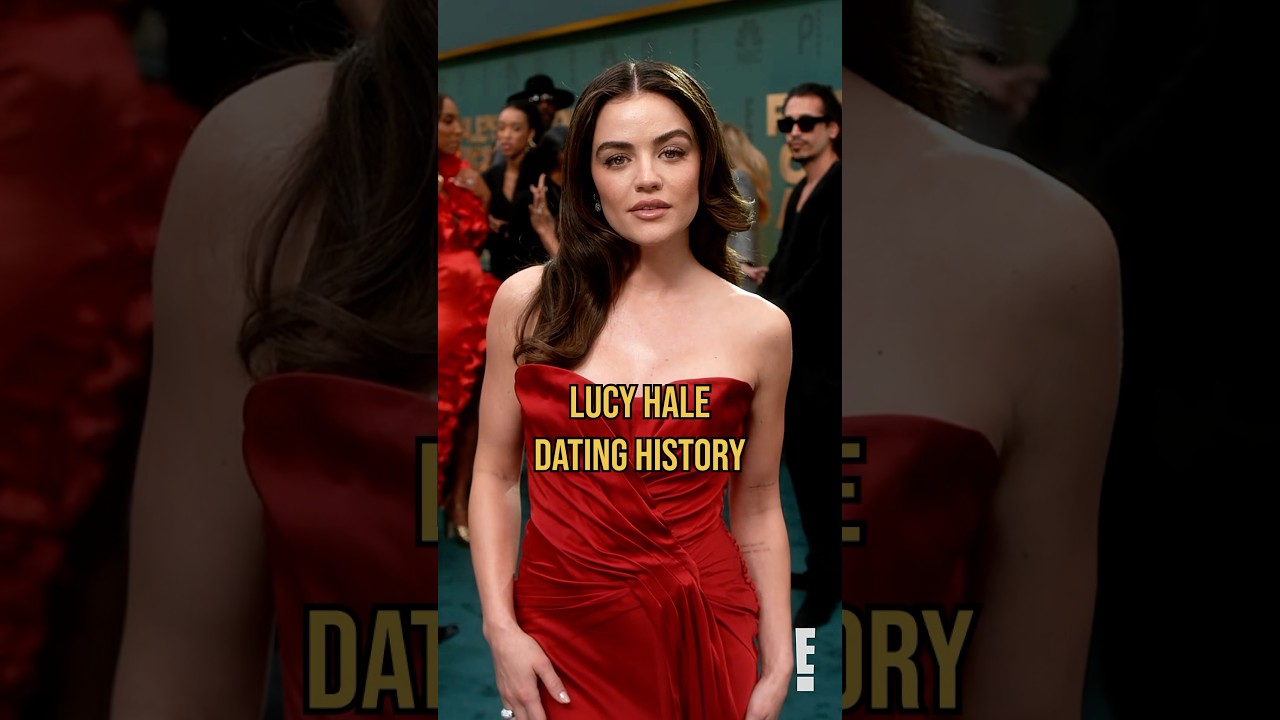 Lucy Hale’s Complete Dating History 😏