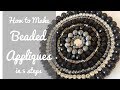 How to Make Beaded Appliques in 5 Easy Steps!