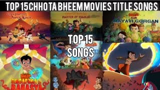 Download Lagu Top 15 Chhota Bheem movies Title song / best title song by harsh/ @green gold music / @ greengold MP3