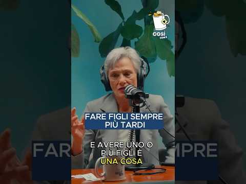 Video Fare figli sempre più tardi