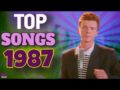 Top Songs of 1987 - Hits of 1987