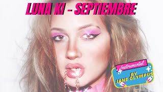 Luna Ki - Septiembre (Instrumental)