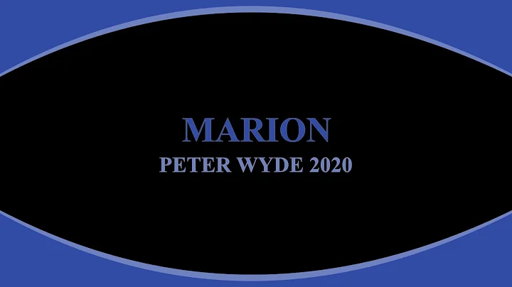 MARION BY PETER WYDE 2020 (AUDIO)