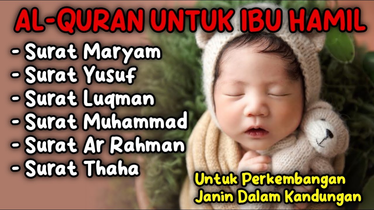 Murottal Ibu Hamil agar Janin Sehat – Bacaan Merdu Penyejuk Hati dan Pikiran