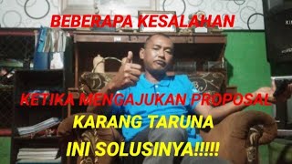 Kesalahan Ketika Mengajukan Proposal Karang Taruna!!!! INI SOLUSINYA!!!! Kesalahan Ketika Mengajukan Proposal Karang Taruna!!!! INI SOLUSINYA!!!!