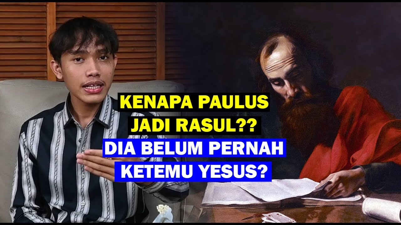 Benarkah? Paulus menyesat dan merubah ajaran Yesus, jawaban Elia myron tentang paulus- Iman kristen