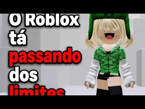 O ROBLOX TA PASSANDO DOS LIMITES MANO....(ASSISTA ATE AO FINAL PORQUE)