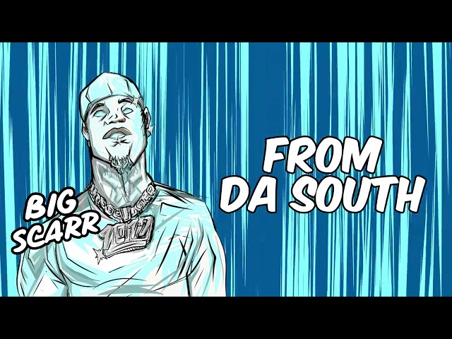 Big Scarr - From Da South