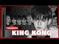 TREASURE- KING KONG -JP ver.-【歌詞/カナルビ/日本語訳/和訳】