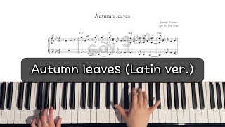Autumn Leaves (Latin jazz ver.) - Joseph Kosma