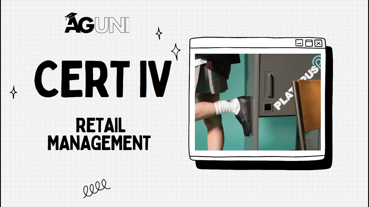 Certificate IV : Retail Management