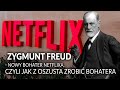 Zygmunt Freud - nowy bohater Netflixa, czyli jak z oszusta zrobić bohatera || Jaka jest prawda?