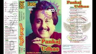 Main Deewana Hoon ((Eagle Ultra Classic Jhankar)) Pankaj Udhas