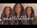 Majette Mondays | Live Stream | Do My Hair W/ Me