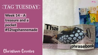 Tag Tuesday #14 A treasure and a pocket #52tgshannemade