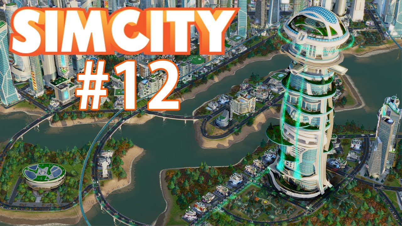 Let's Play SimCity - #012 - Der Elite-Megaturm! - YouTube