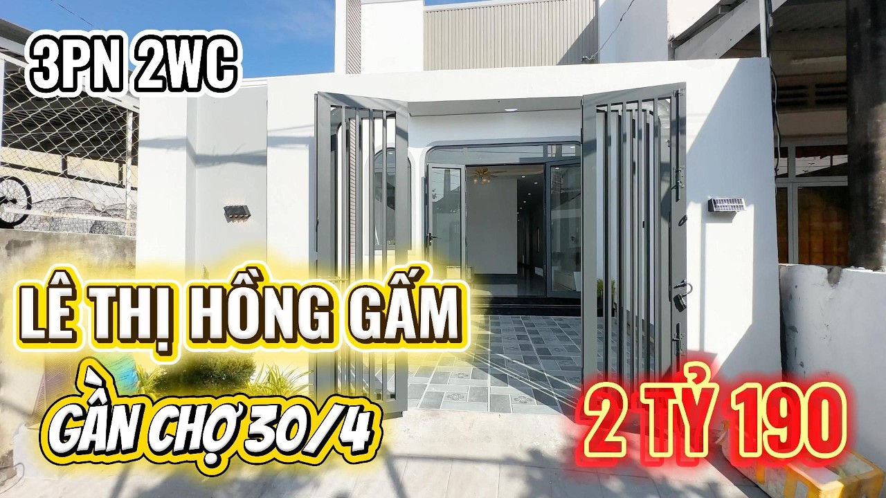 Nhà Lê Thị Hồng Gấm, Gần Chợ 30/4