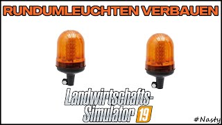 LS19-TUTORIAL: Eine Rundumleuchte an EINEM Fahrzeug verbauen!, Repost, German/Deutsch