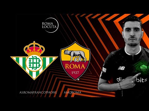 REAL BETIS - AS ROMA / LA ROMA JOUE SON AVENIR POUR LA SUITE DE L'EUROPA LEAGUE