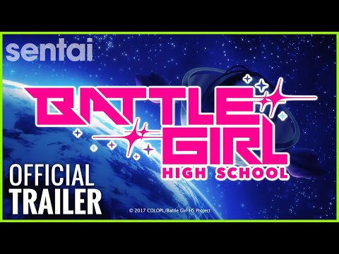 Battle Girl High School Official Trailer