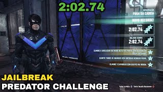 Batman: Arkham Knight - Jailbreak (as Nightwing) - Predator Challenge