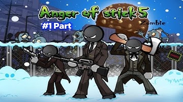 Anger of stick 5 : zombie - Part 1