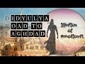 Didyulya - Road to Baghdad *Full Album*