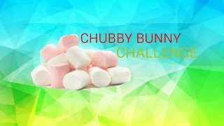 CHUBBY BUNNY CHALLENGE |  ЧЕЛЕНДЖ #1