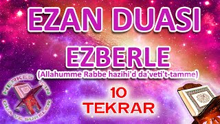 Ezan duası ezberleme 10 tekrar Ezan duası Arapça Ezan duası Okunuşu Namaz duası ezberleme Ok Takipli