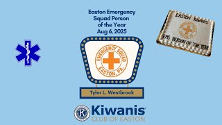Easton KIwanis provides Easton EMS Award for 2024