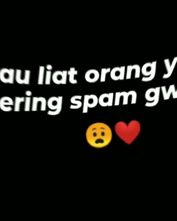 Story'wa spam chat 2020