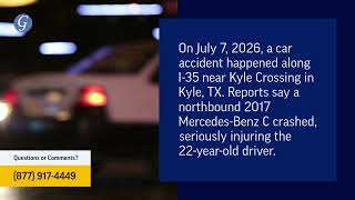 One Person Injured After Car Accident on Interstate 35 in Kyle