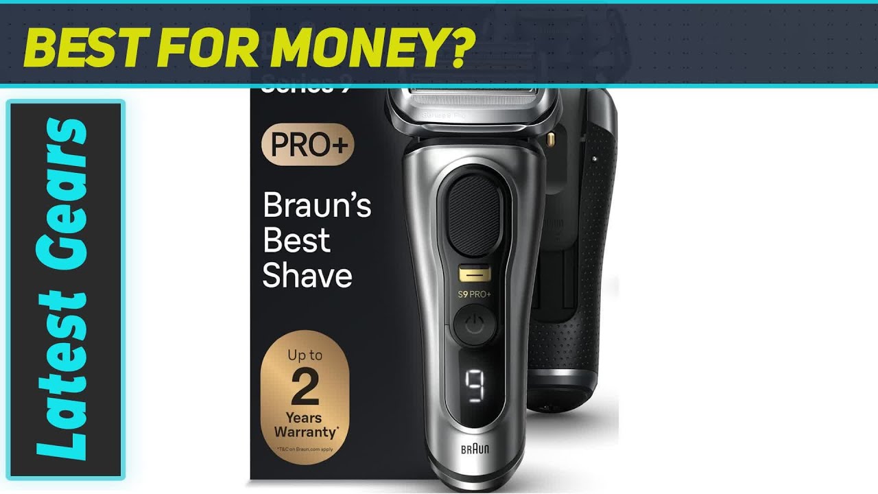 Braun Series 9 9517s PRO+: The Best Electric Razor for Smooth Skin