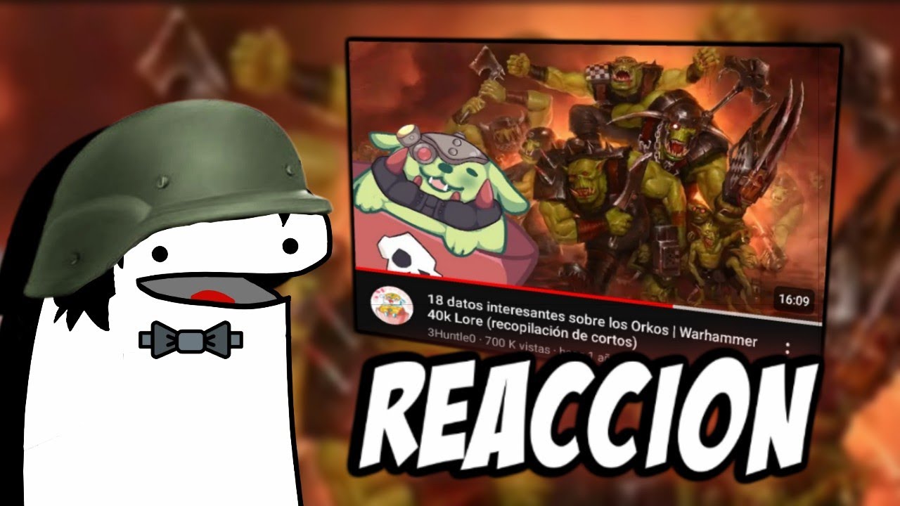 REACCION LOS 18 DATOS INTERESANTES SOBRE LOS ORKOS  WARHAMMER 40k LORE (RECOPILACIÓN DE CORTOS)