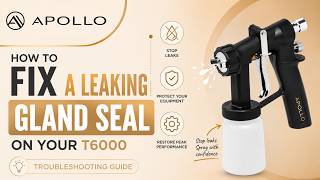 How to Fix a Leaking Gland Seal on Your Apollo T6000 | Troubleshooting Guide