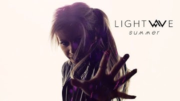 Lightwave - Summer (Official Music Video)