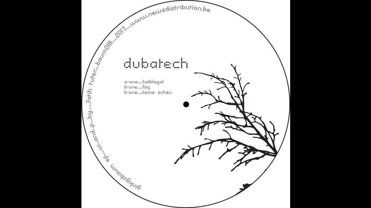 Dubatech - Halblegal [BAUM018]